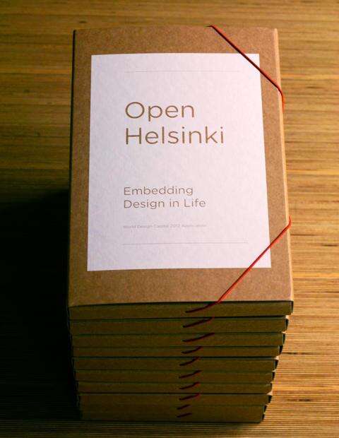 赫尔辛基竞选的口号是：开放的赫尔辛基——将设计融入生活